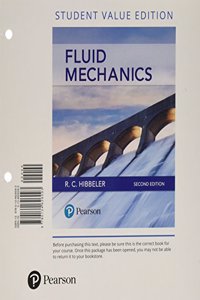 Fluid Mechanics, Student Value Edition Plus Mastering Engineering with Pearson Etext -- Access Card Package