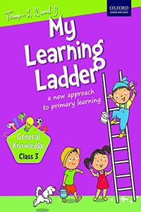My Learning Ladder, General Knowledge, Class 3 (Term 1, 2 and 3)