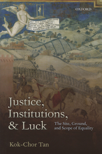 Justice, Institutions & Luck C