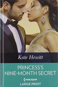 Princess's Nine-Month Secret