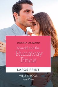 Scandal and the Runaway Bride