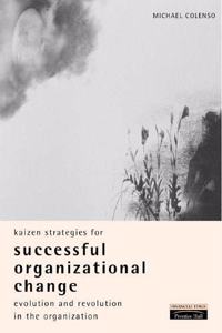 Kaizen Strategies for Successful Organizational Change
