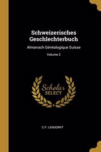 Schweizerisches Geschlechterbuch