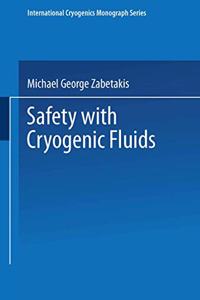 Safety with Cryogenic Fluids