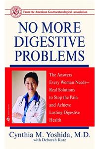No More Digestive Problems