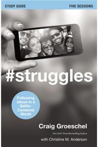 #Struggles Study Guide with DVD