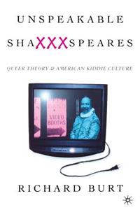 Unspeakable Shaxxxspeares, Revised Edition