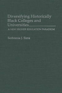 Diversifying Historically Black Colleges and Universities