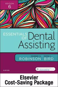 Essentials of Dental Assisting - Text, Workbook, and Boyd: Dental Instruments, 6e