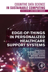 Edge-Of-Things in Personalized Healthcare Support Systems