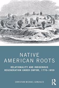 Native American Roots