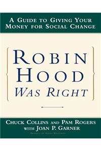 Robin Hood Was Right