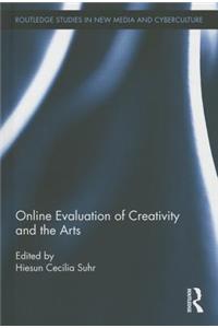 Online Evaluation of Creativity and the Arts