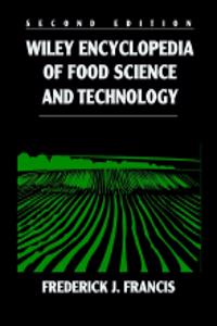 Wiley Encyclopedia of Food Science and Technology,  4 Vol Set