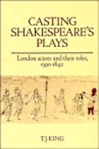 Casting Shakespeare's Plays