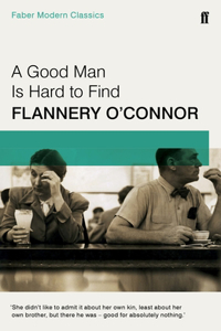 A Good Man is Hard to Find