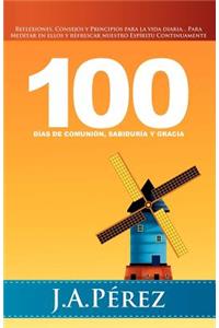 100 Dias de Comunion, Sabiduria y Gracia