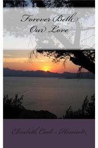 Forever Beth Our Love