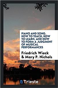 PIANO AND SONG. HOW TO TEACH, HOW TO LEA