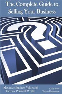 Complete Guide to Selling Your Business