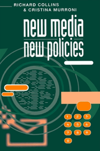 New Media, New Policies