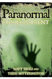Paranormal Stoke-on-Trent