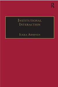 Institutional Interaction