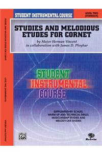 Studies and Melodious Etudes for Cornet: Level Two (Intermediate)