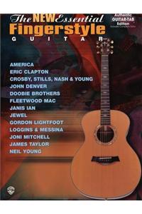 The New Essential Fingerstyle Guitar: Authentic Guitar Tab