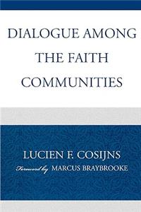 Dialogue among the Faith Communities