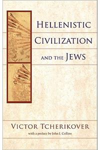 Hellenistic Civilization and the Jews