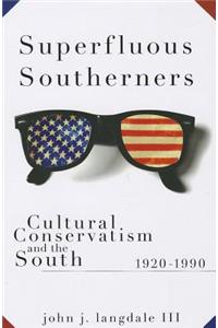 Superfluous Southerners