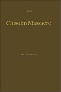 The Chisolm Massacre: A Picture of "Home Rule" in Mississippi