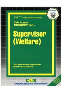 Supervisor (Welfare/Social Services)