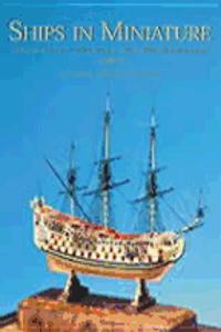 SHIPS IN MINIATURE