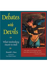 Debates with Devils