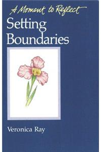 Setting Boundaries Moments to Reflect