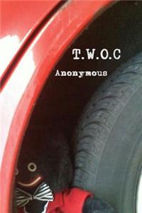 T.W.O.C.