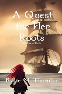 Quest for Her Roots