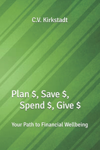 Plan $, Save $, Spend $, Give $