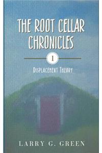 The Root Cellar Chronicles