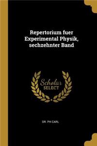 Repertorium fuer Experimental Physik, sechzehnter Band