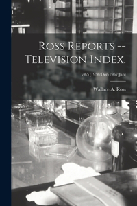 Ross Reports -- Television Index.; v.65 (1956