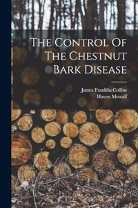 Control Of The Chestnut Bark Disease