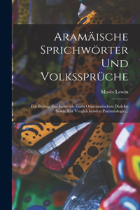 Aramäische Sprichwörter Und Volkssprüche