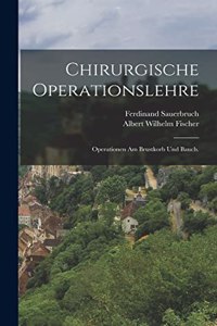 Chirurgische Operationslehre