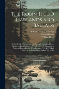 Robin Hood Garlands and Ballads