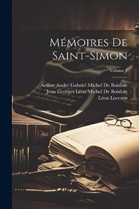 Mémoires De Saint-Simon; Volume 7