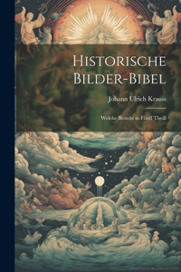 Historische Bilder-Bibel
