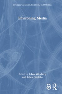 Environing Media